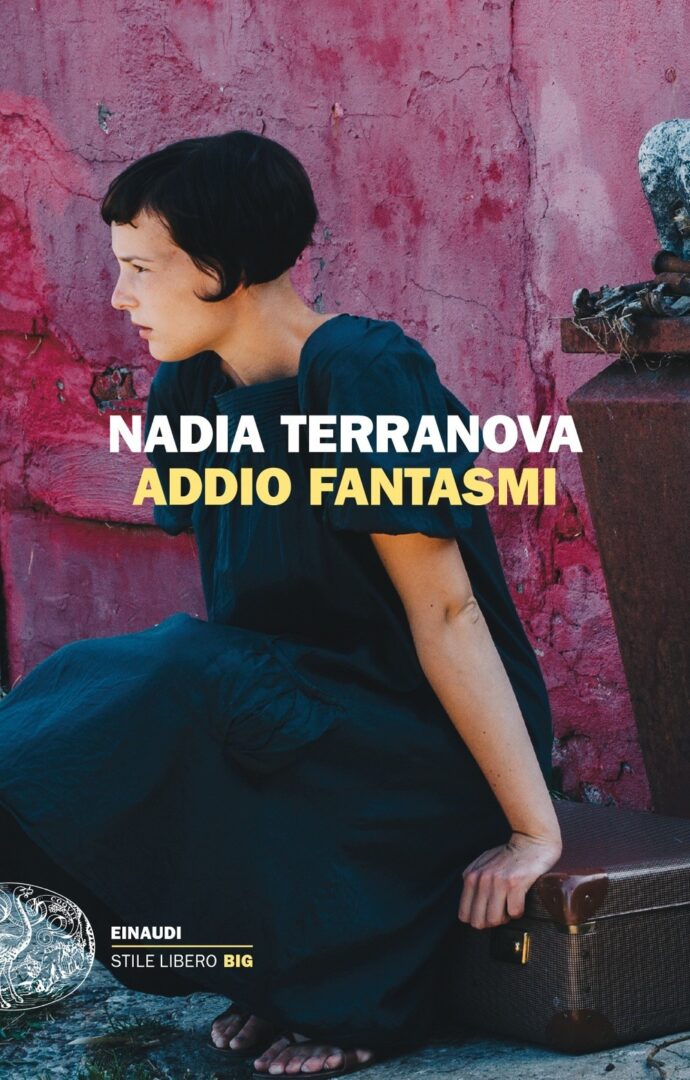 Nadia Terranova, Addio fantasmi